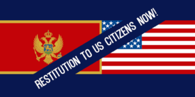 Restitution Montenegro USA flags